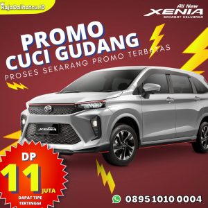 Promo Daihatsu All New Xenia Cuci Gudang DP 11 Juta